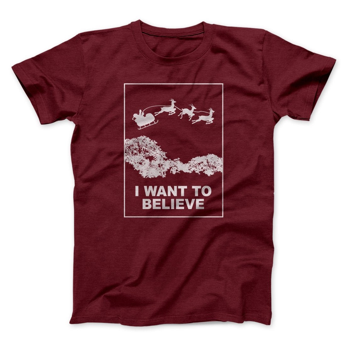 I Want to Believe Santa Unisex T-Shirt Soft Cotton Crew Neck Modern Fit