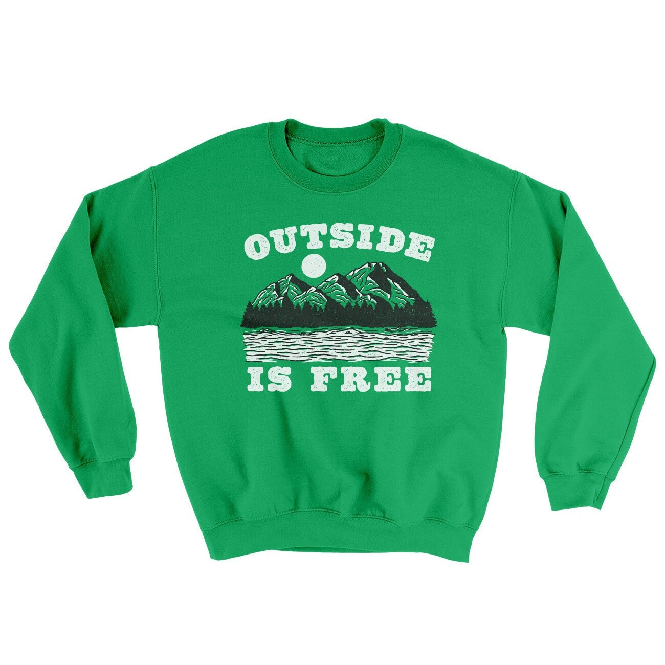 Outside Is Free Ugly Sweater Crewneck Sweatshirt