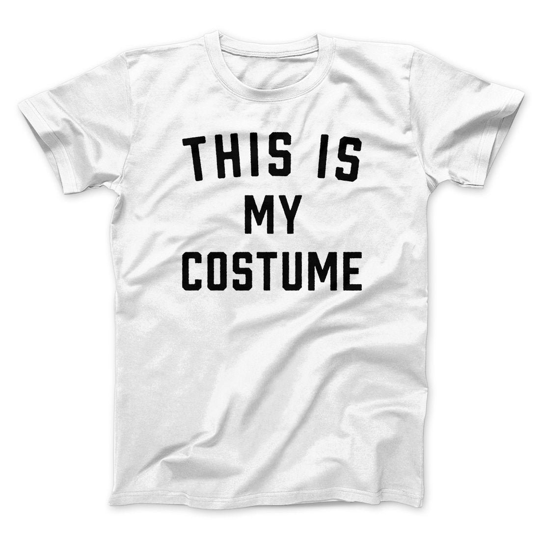 This Is My Costume Men's Unisex T-Shirt - Soft Cotton Crew Neck Graphic Tee