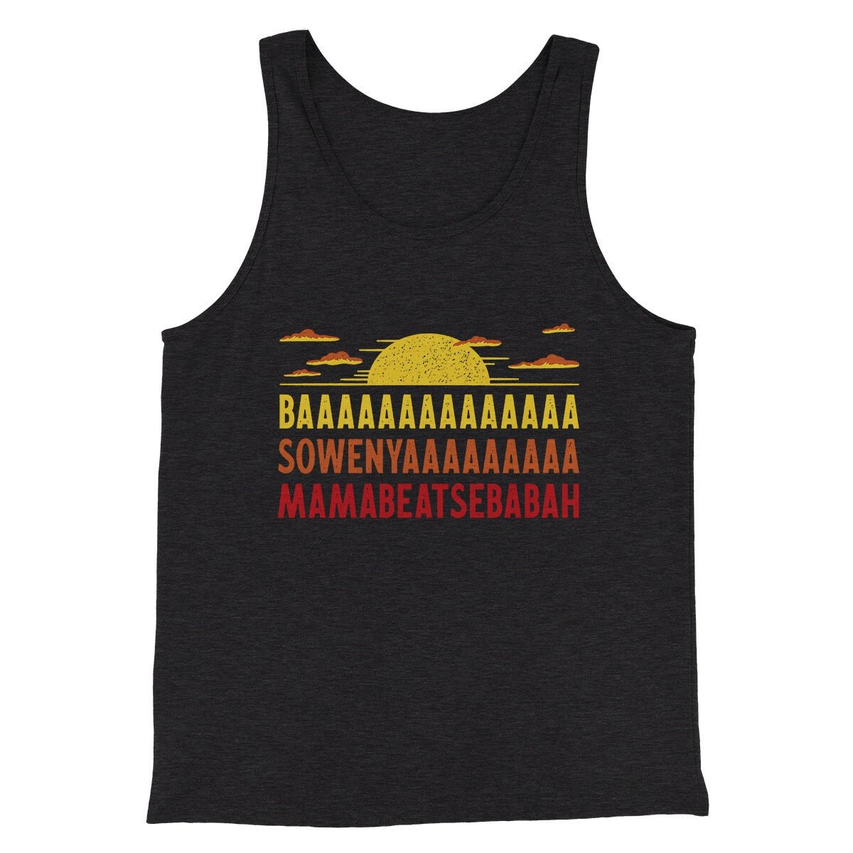 Funny Movie Men/Unisex Tank Top Baaasowenyaaamamabeatesbabah Great Circle of Life