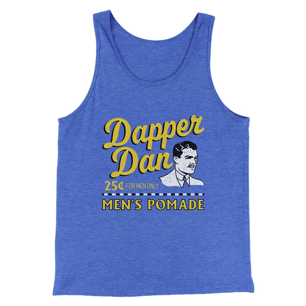 Dapper Dan Funny Movie Unisex Tank Top - Combed Ring-Spun Cotton