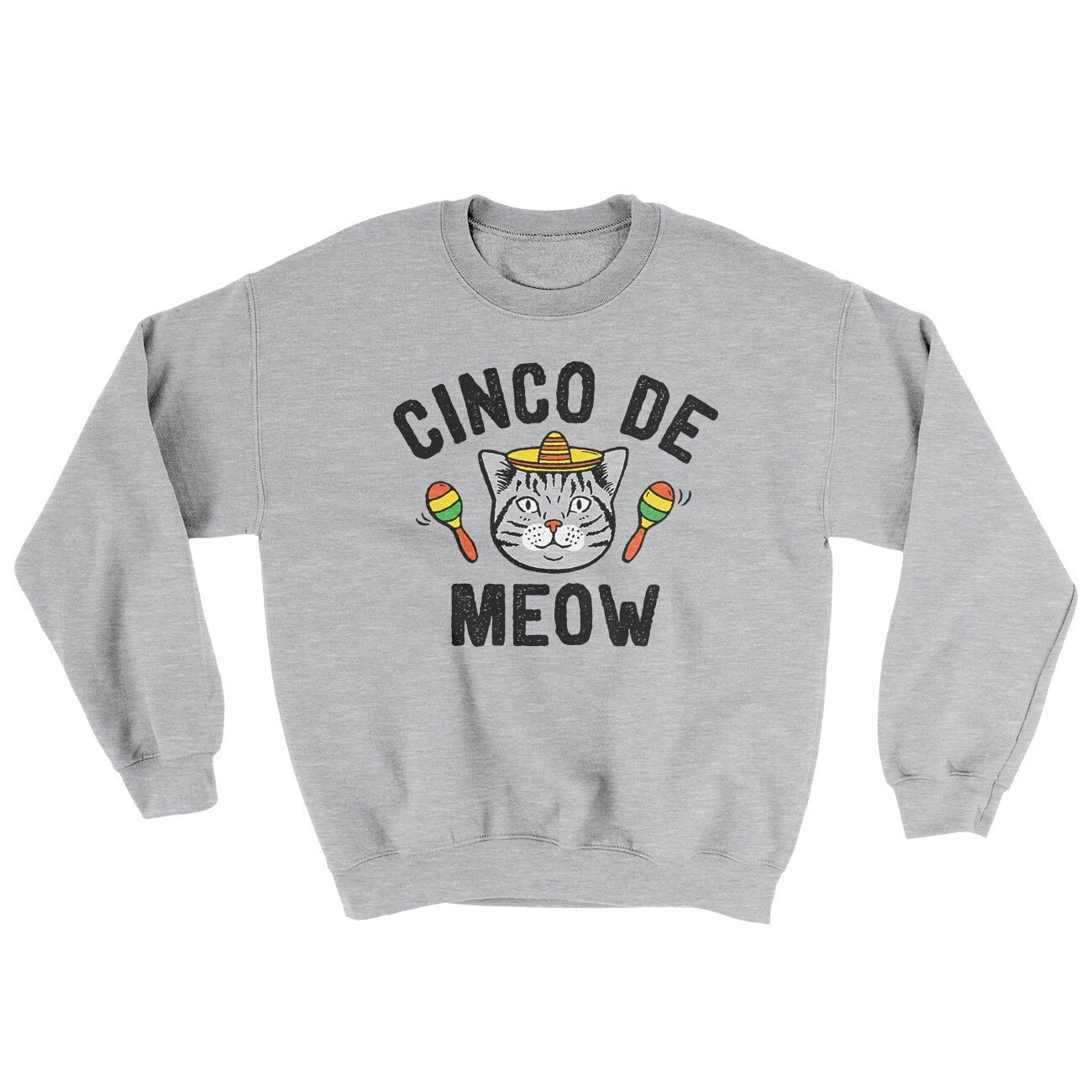 Cinco De Meow Ugly Sweater - Cat Party Crewneck Sweatshirt